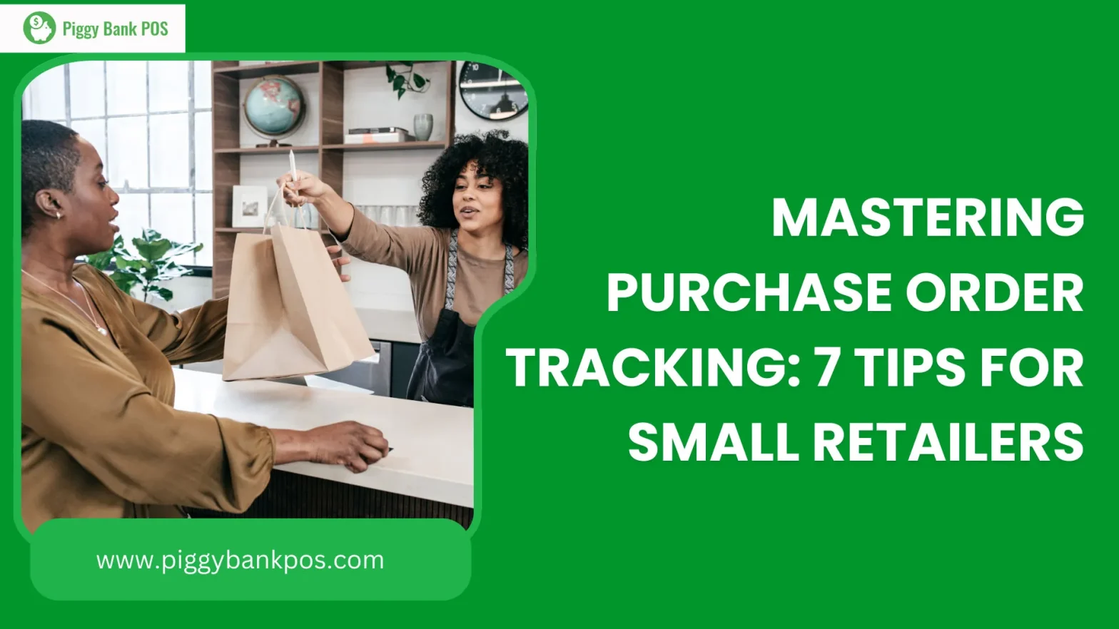 Mastering Purchase Order Tracking: 7 Tips for Small Retailers