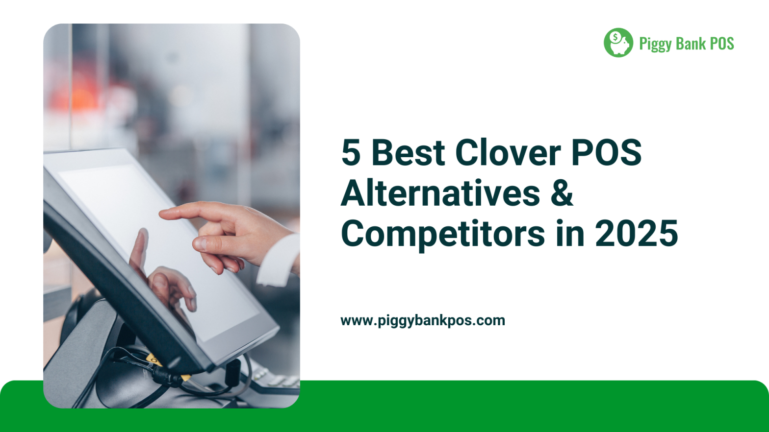 5 Best Clover POS Alternatives & Competitors in 2025