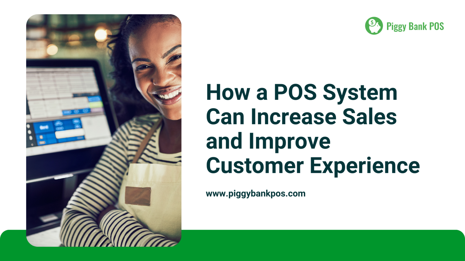 How a POS System Can Increase Sales and Improve Customer Experience