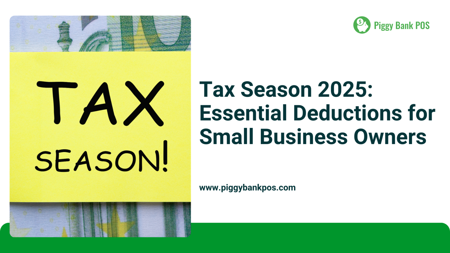 Tax Season 2025: Essential Deductions for Small Business Owners | Save More with Piggy Bank POS