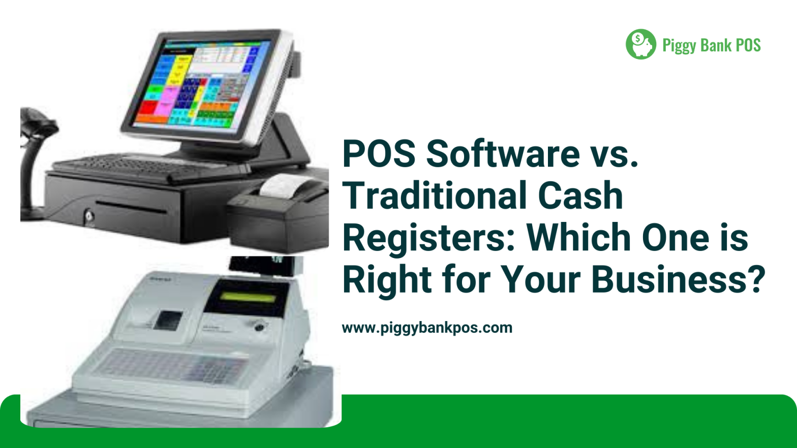 POS Software vs. Traditional Cash Registers: Which One is Right for Your Business?