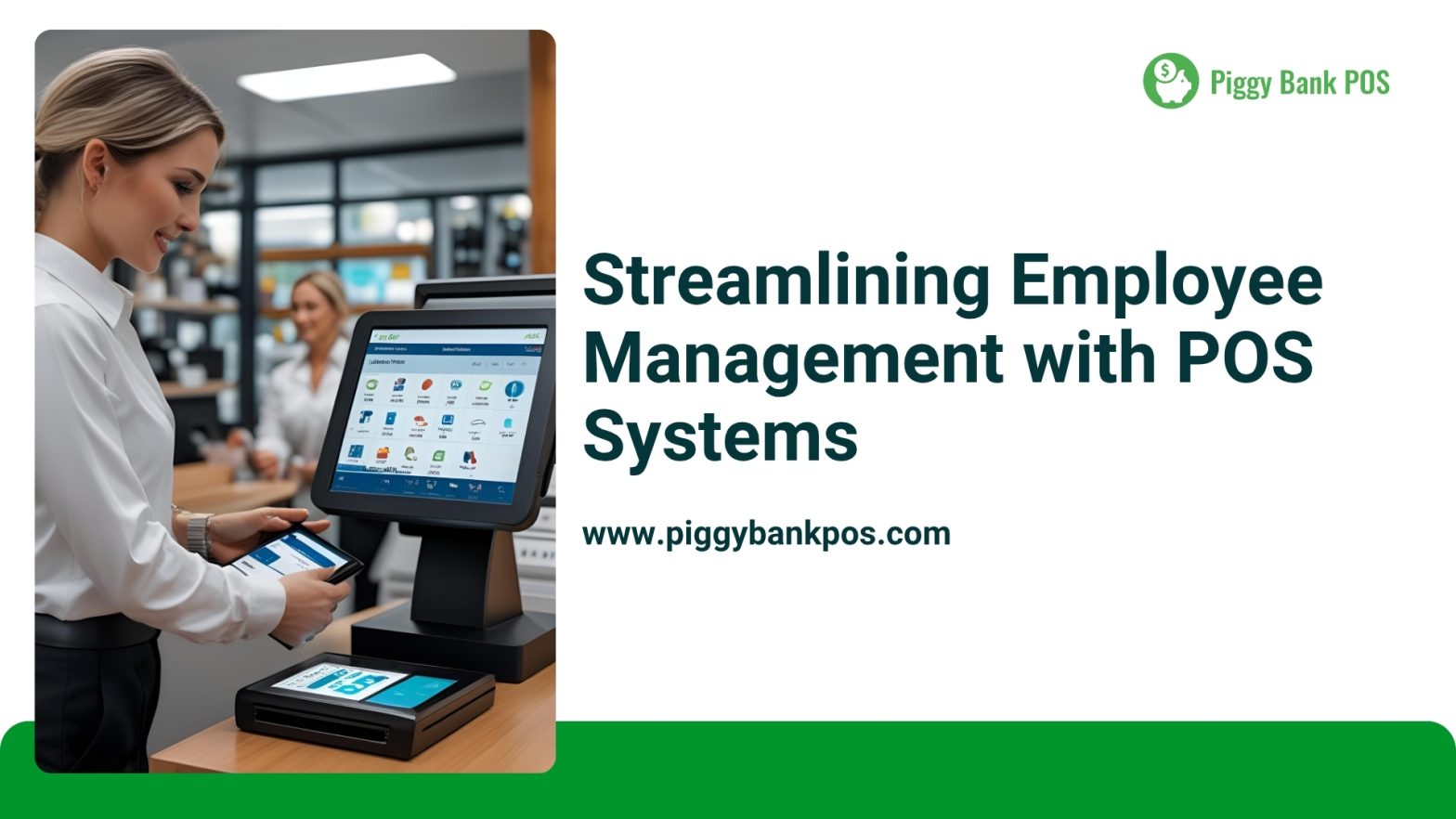 Streamlining Employee Management with POS Systems | Piggy Bank POS