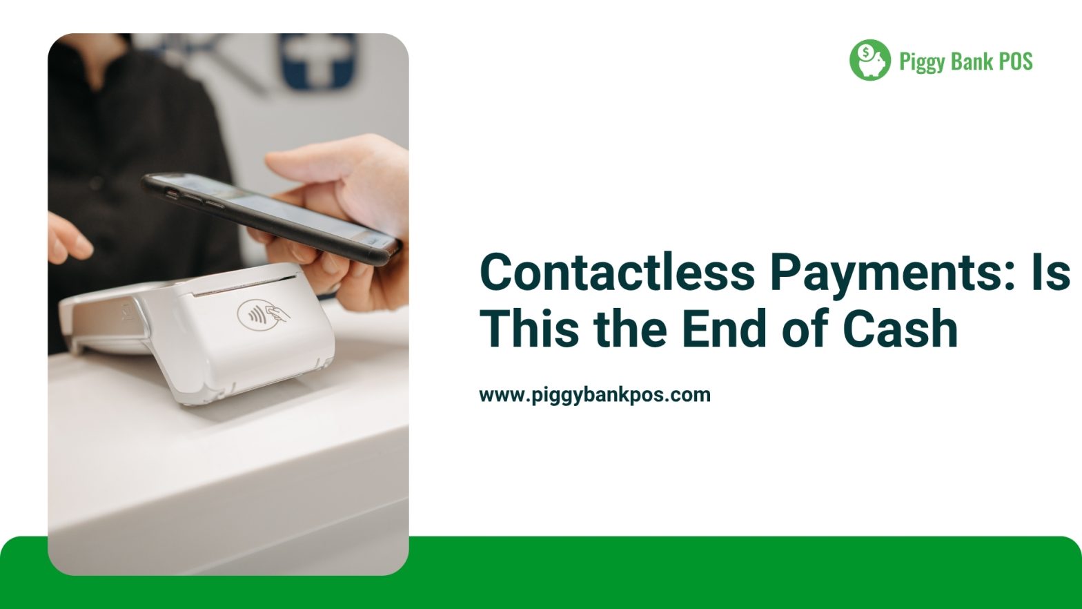 The Rise of Contactless Payments | Stay Profitable with Piggy Bank POS