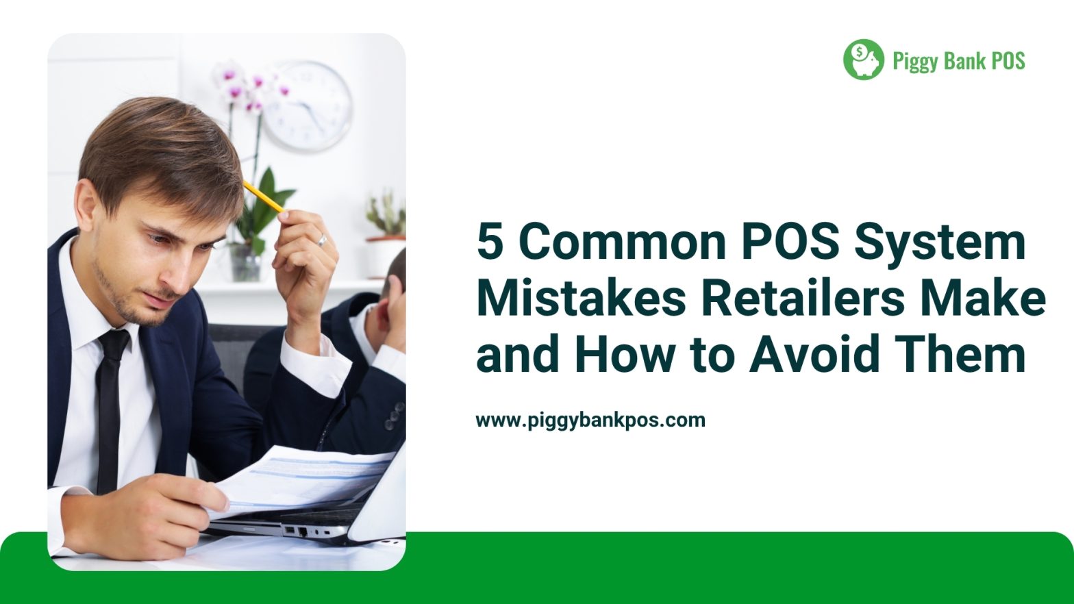 Common POS System Mistakes Retailers Make (and How to Avoid Them) | Piggy Bank POS
