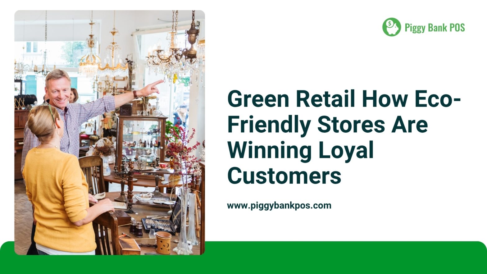 Green Retail: How Eco-Friendly Stores Are Winning Loyal Customers