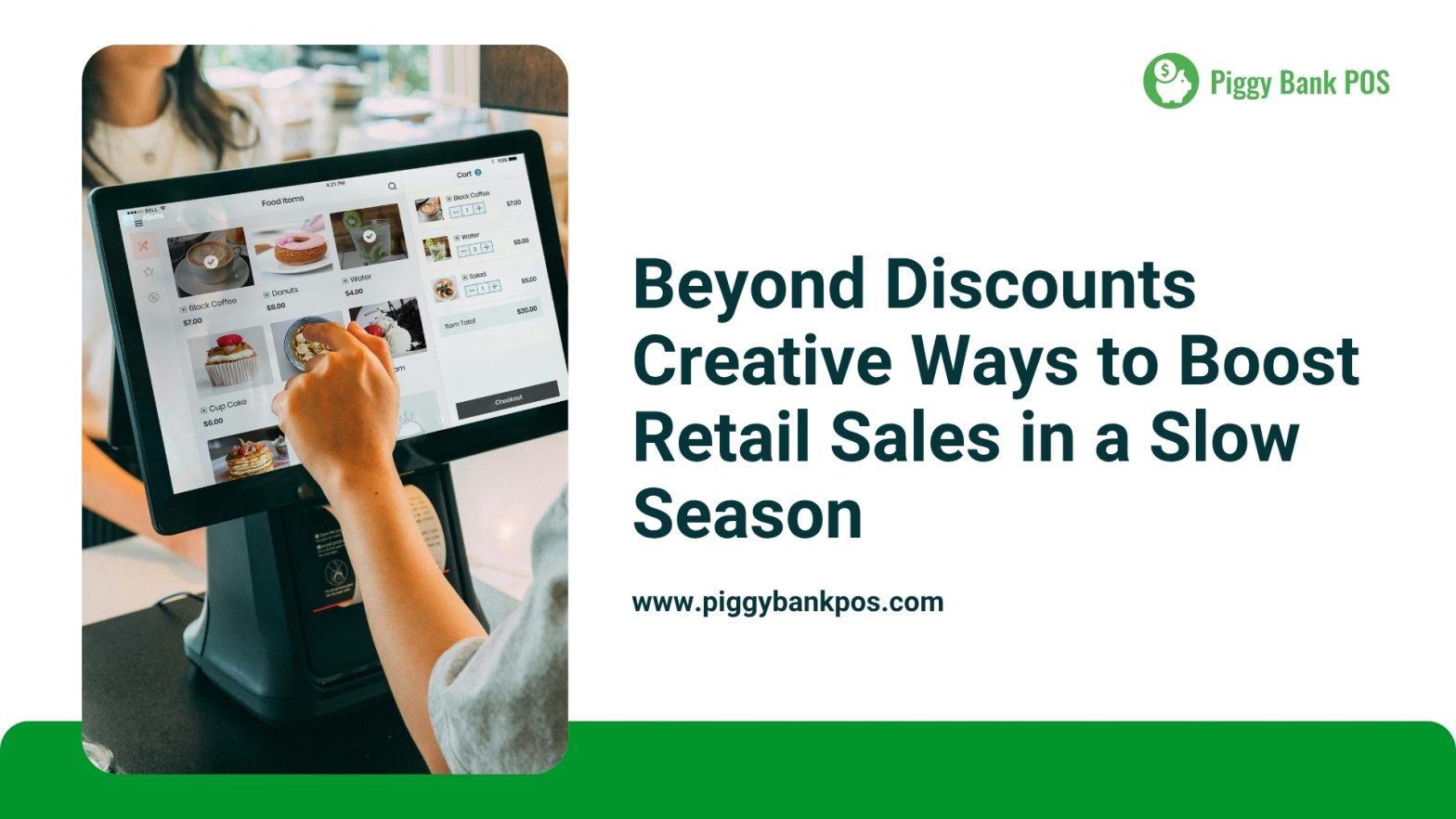 Beyond Discounts: 5 Creative Ways to Boost Retail Sales in a Slow Season | Piggy Bank POS