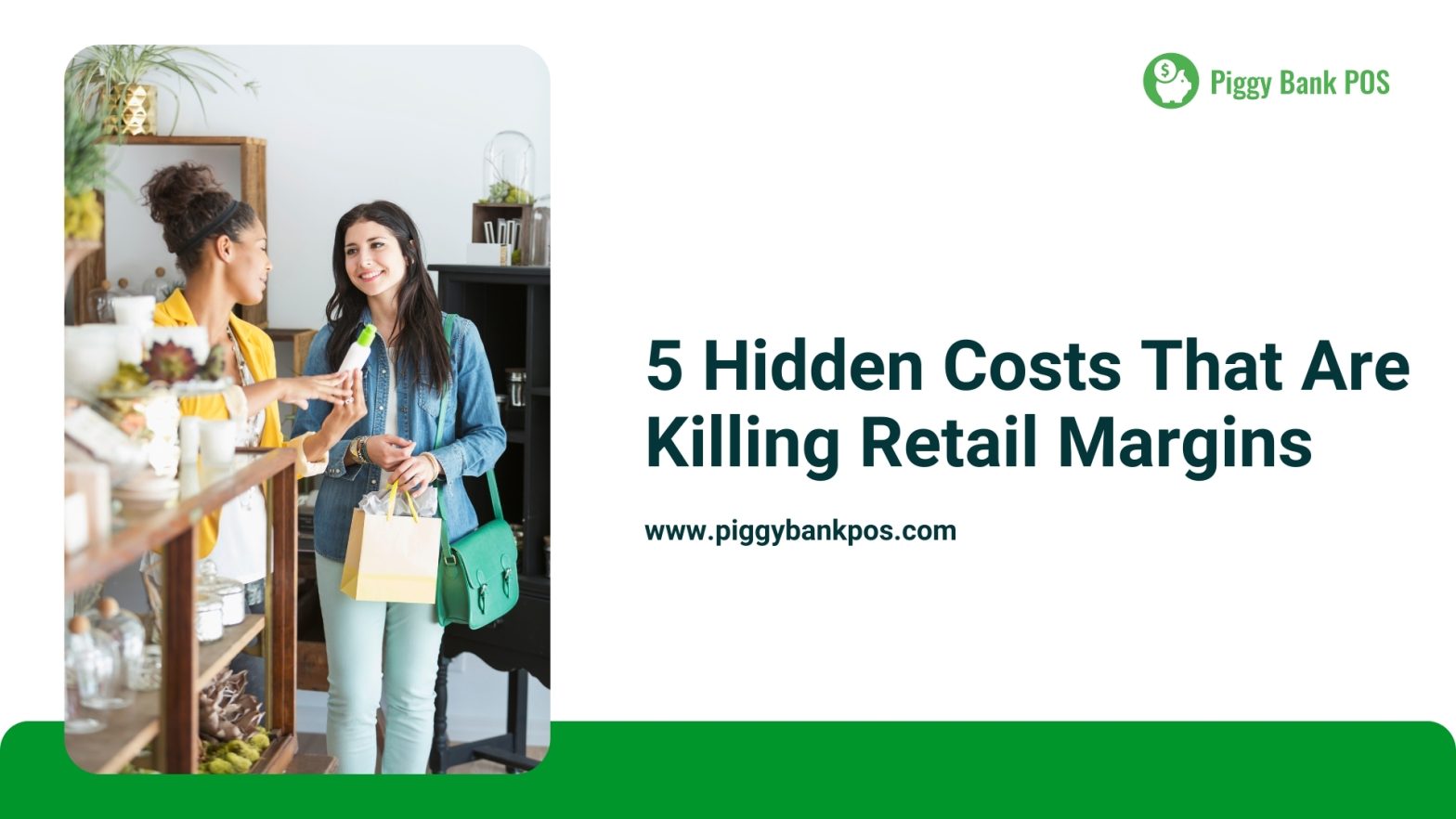 5 Hidden Costs That Are Killing Retail Margins How Retailers Can Protect Profits