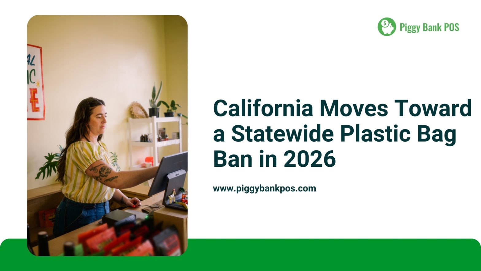 California’s Statewide Plastic Bag Ban 2026 What Retailers Need to Know