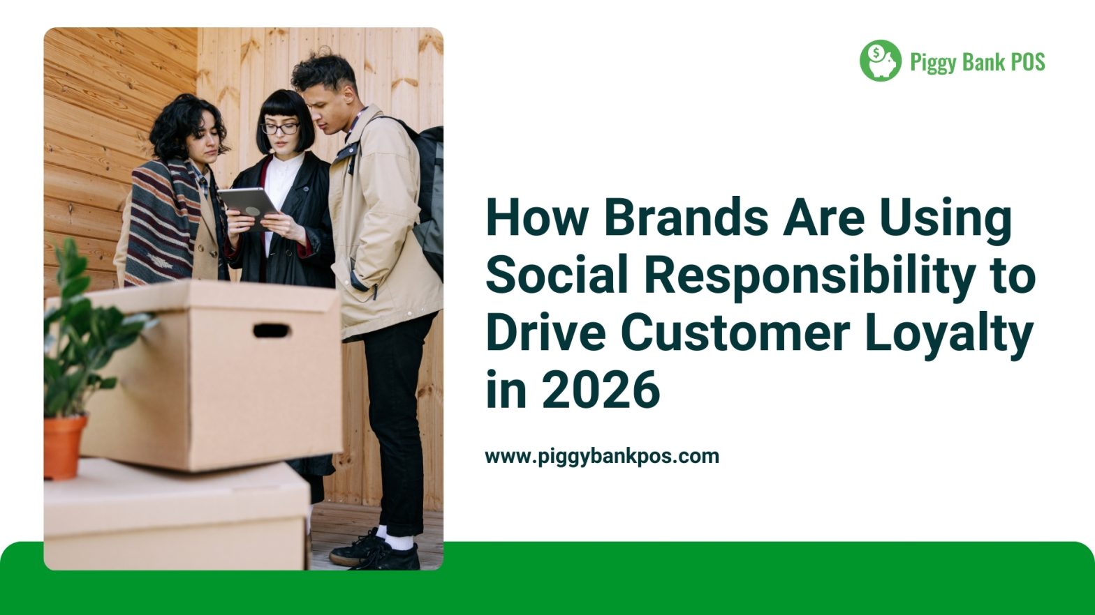 How Brands Leverage Social Responsibility to Build Customer Loyalty in 2026