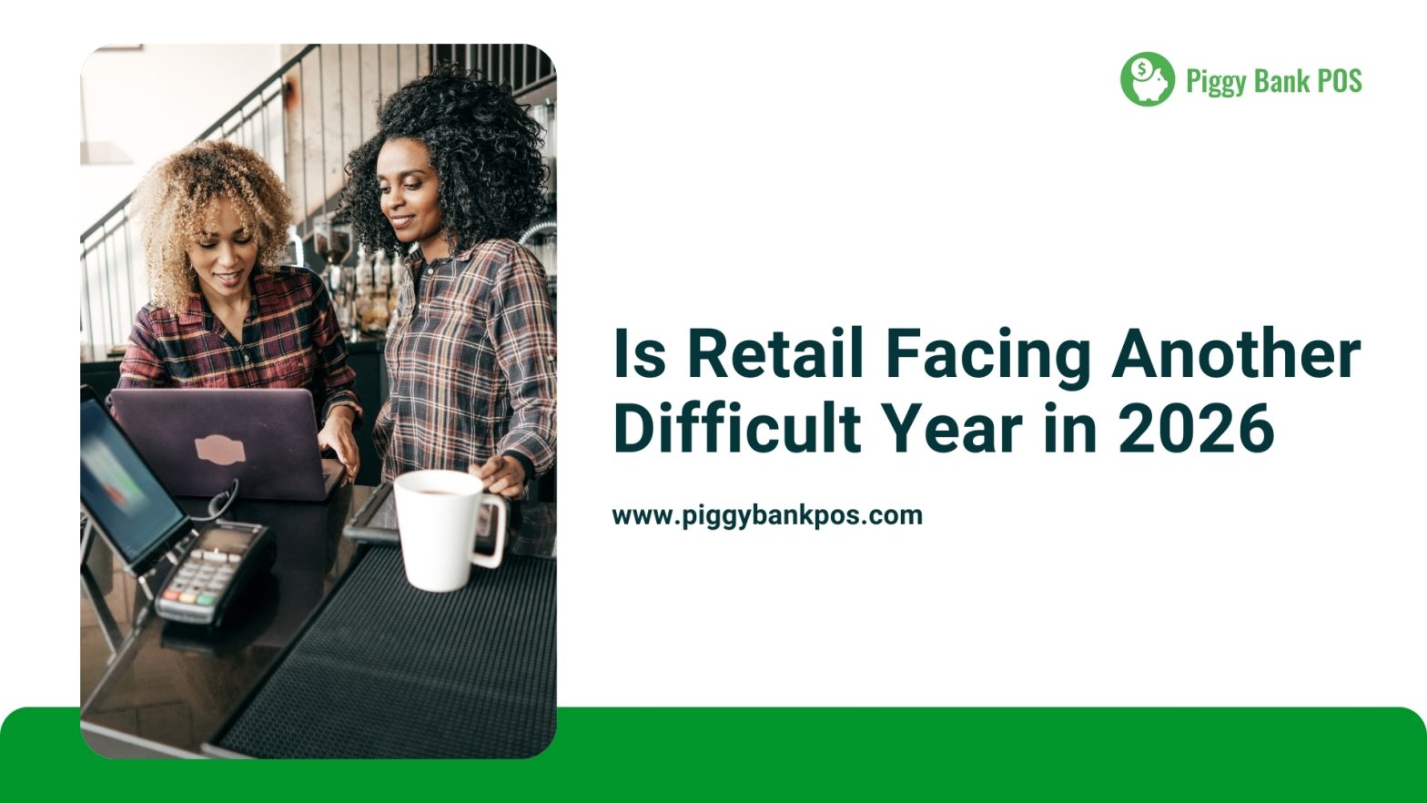 Is Retail Facing Another Tough Year in 2026? Key Challenges & Strategies for Success
