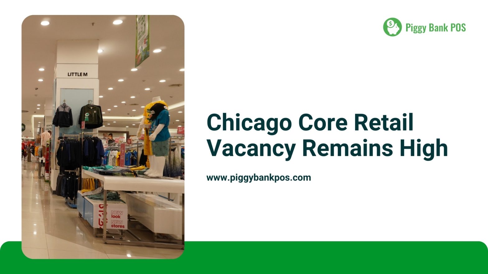 Chicago Urban Retail Vacancy Remains High | Piggy Bank POS