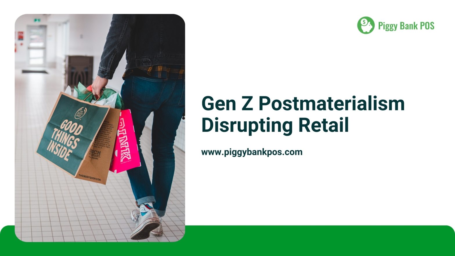 Gen Z’s Postmaterialism Disrupting Retail | Piggy Bank POS