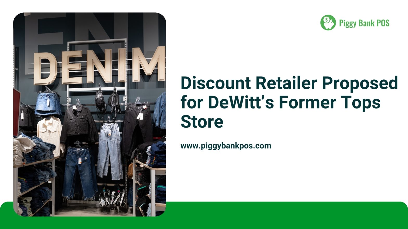 New Discount Store Proposed in DeWitt’s Former Tops Location | Piggy Bank POS