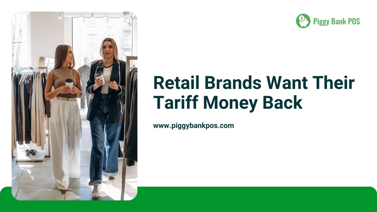 Retail Brands Want Tariff Refunds: What It Means for Retail | Piggy Bank POS