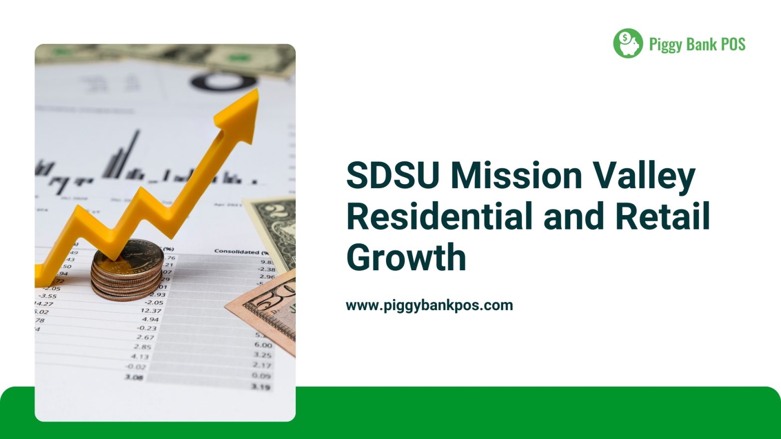 SDSU Mission Valley: Residential and Retail Growth | Piggy Bank POS