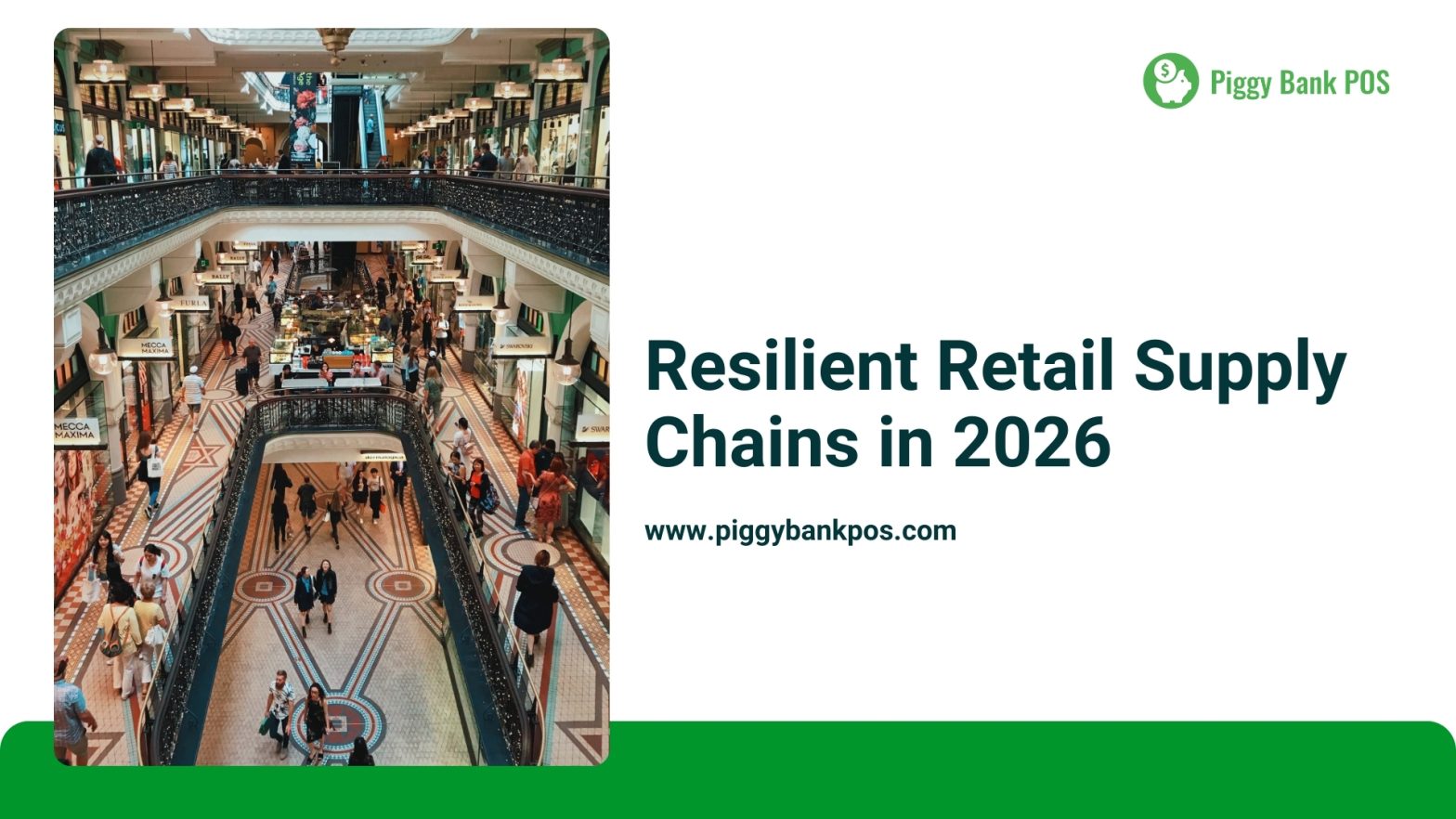 Retail Supply Chains Rebuilt for Resilience in 2026 | Piggy Bank POS