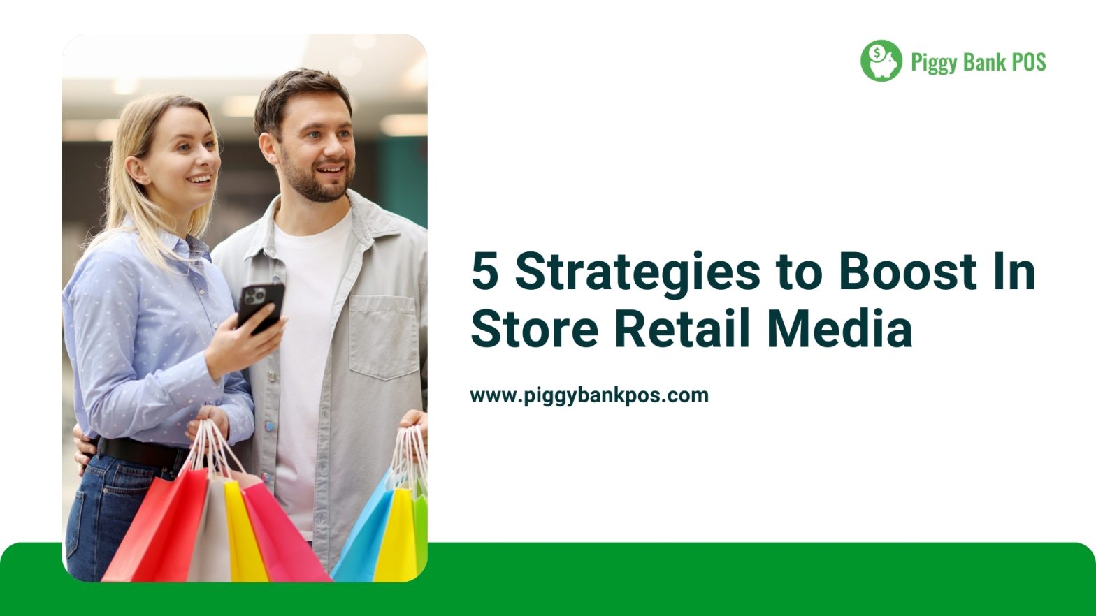 5 Ways to Optimize In-Store Retail Media for Better Conversions | Piggy Bank POS